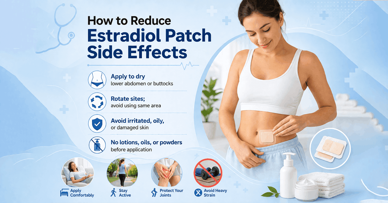 How to Reduce Estradiol Patch Side Effects
