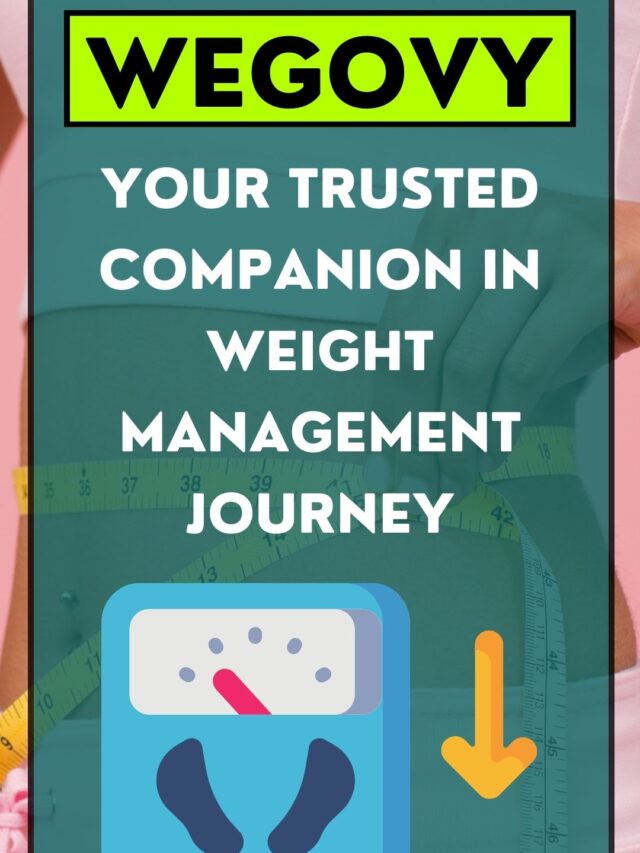 Wegovy: Your Weight Management Companion