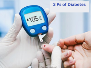 Three Ps of Diabetes